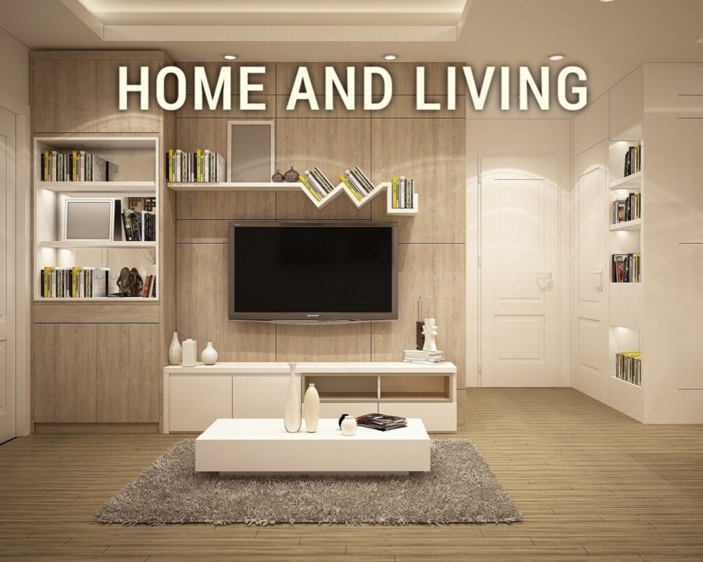 HOME AND LIVING