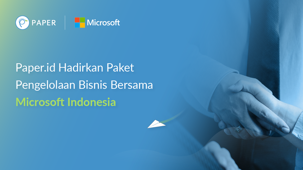 Kerjasama Paper.id dengan Microsoft Indonesia