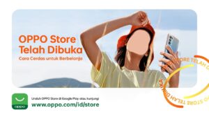 OPPO Store Hadir Perdana untuk Konsumen Indonesia