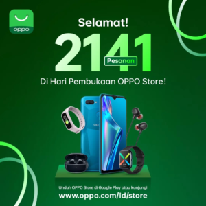 OPPO Store Catat Lebih Dari 2000 Pesanan di Tanggal 31 Mei