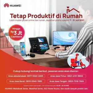 HUAWEI Hadirkan Penawaran Spesial untuk Tetap Produktif di Rumah