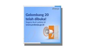Cara Daftar Kartu Prakerja Gelombang 20: Hanya di www.prakerja.go.id