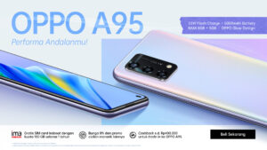 Tukar Tambah OPPO A95, Cashback Hingga 400 Ribu