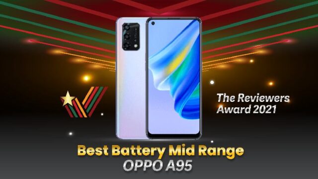 The Reviewers' Award | Best Durability Mid Range Smartphone: OPPO A95