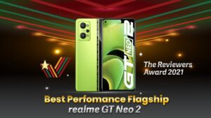 The Reviewers’ Award | Best Perfomance Flagship: Realme GT Neo2