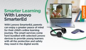 Lenovo SmarterEd Melengkapi Kebutuhan Pengalaman Belajar Anak Anda