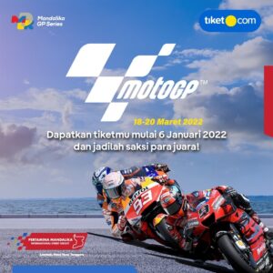 tiket.com Resmi Menjual Tiket MotoGP Indonesia Grand Prix 2022 di Mandalika