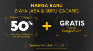 After Sales Service Ekstrem Dari Poco, Hemat hingga 50%