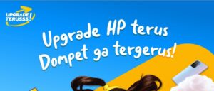 ERAJAYA Digital Luncurkan Program Upgrade Terusss!