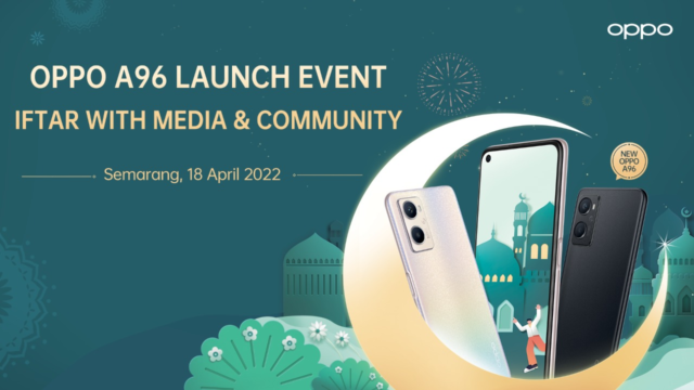 OPPO Tutup Rangkaian “A96 Launch Event & Iftar with Media and Community” di Kota Semarang