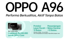 Beri Perlindungan Extra, OPPO Tawarkan Bundling A96 Dengan OPPO Care
