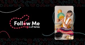 TikTok Perkenalkan Program “Follow Me” untuk Mendukung Usaha Kecil dan Menengah