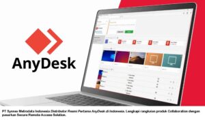 PT Synnex Metrodata Indonesia Distributor Resmi Pertama AnyDesk di Indonesia