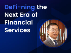 DeFi, Era Layanan Keuangan Selanjutnya