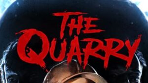Game Horror The Quarry Sudah Tersedia di Seluruh Dunia