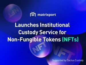 Matrixport LuncurkanÂ Layanan Kustodian Warm and Cold