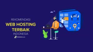 7 Web Hosting Terbaik Indonesia, Best 2025