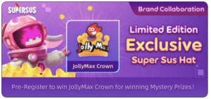 JollyMax x Super Sus dan Membuat Pencapaian Penting