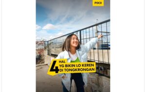 4 Tips Ala POCO yang Bikin Kamu Selalu Tampil Keren di Tongkrongan