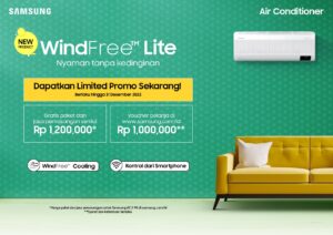 Nyaman tanpa Kedinginan, dengan Samsung AC WindFree Lite