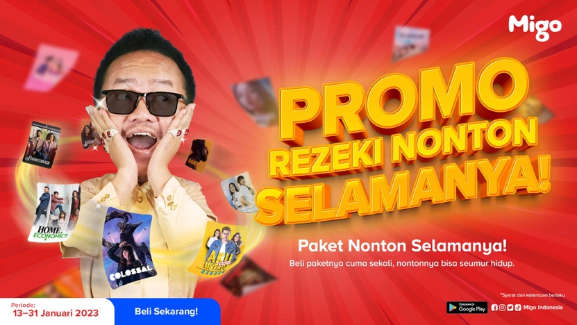 Migo, Hadirkan â€œPaket Nonton Selamanyaâ€ Gak Pake Kuota, Gak Pake Iklan, Gak Pake Lemot