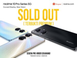 Sold Out di Hari Penjualan Perdana, realme 10 Pro Series 5G