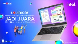 ADVAN Hadirkan Laptop Soulmate Yang Didukung Processor Intel & Microssoft Windows
