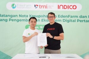 EdenFarm Dapat Pendanaan Pra-Seri B senilai US$13,5 Juta Dari TMI dan Kolaborasi dengan INDICO