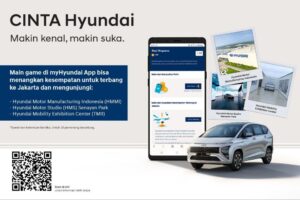 Tingkatkan Pengalaman Konsumen, Hyundai Gelar Kompetisi CINTA Hyundai