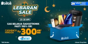 Catat Tanggal “Lebaran Sale†Blibli Pastikan Liburan Makin Seru