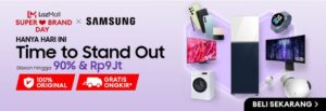 “Time to Stand Out” dengan Samsung dan Lazada Super Brand Day 2023