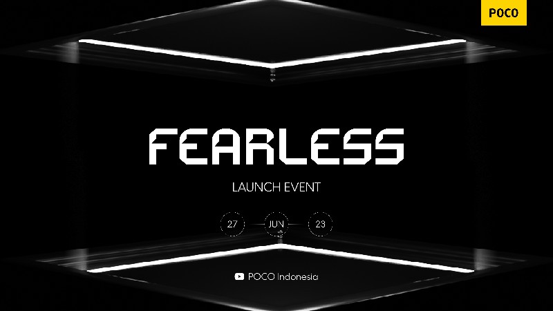 Fearless Launch Bakal Digelar pada 27 Juni 2023, Siapkan Diri untuk Kejutan dari POCO!