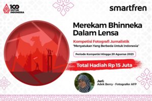 Smartfren Gelar Kompetisi Fotografi Jurnalistik “Menyatukan yang Berbedaâ€