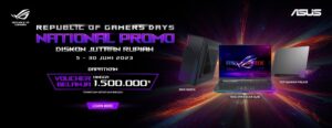 Republic of Gamers Days – Promo Laptop Gaming ROG dan TUF | ASUS Indonesia