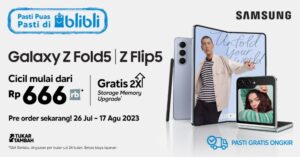 Cara Pre Order Galaxy Z Fold5 | Z Flip5 dengan Bonus Hingga Jutaan Rupiah di Blibli