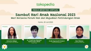 Tokopedia dan Dokter Anak Ajak Orang Tua Indonesia Penuhi Hak dan Lindungi Anak