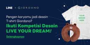 Kompetisi Desain “LIVE YOUR DREAM!” oleh LINE Indonesia dan Giordano Indonesia