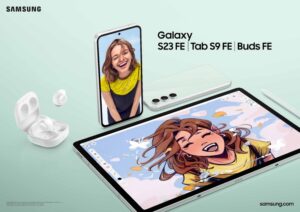 Samsung Galaxy S23 FE, Galaxy Tab S9 FE, dan Galaxy Buds FE Hadirkan Fitur-fitur Unggulan