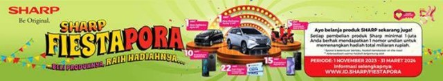 Menyambut Hari Jadi ke 54 Tahun Sharp Gelar Promo Sharp Fiestapora