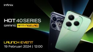 Infinix Hot 40 Series: Siap Ramaikan Dunia Gaming Indonesia pada 19 Februari