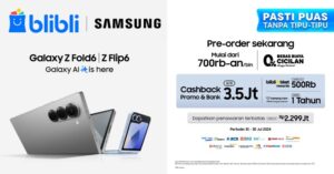 Buruan Pre-Order Samsung Galaxy Z Series Terbaru di Blibli (10-30 Juli 2024), Nikmati Berbagai Keuntungan!