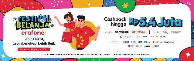 Erajaya Digital Luncurkan Babak Baru Erafone: Promo Spesial dan Festival Belanja