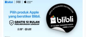 Beli Produk Apple Berstiker Blibli, Dapatkan Perlindungan Lengkap Gratis Selama 12 Bulan