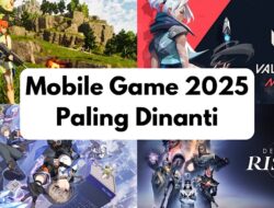 10 Game Mobile yang Wajib Dicoba di 2025