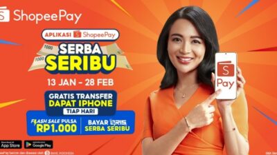 Promo Awal Tahun ShopeePay: Aplikasi Serba Seribu Hemat dan Praktis