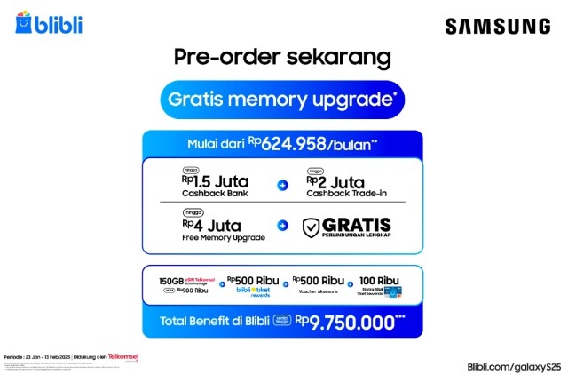 Blibli Gelar Pre-order Samsung Galaxy S25 Series, Total Benefit hingga Rp10 Juta!