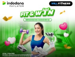 Raih Kebugaran dengan Program ‘Fit & Win’ Indodana PayLater dan WillFitness