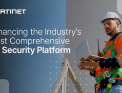 Fortinet Tingkatkan Keamanan OT untuk Lindungi Infrastruktur Penting