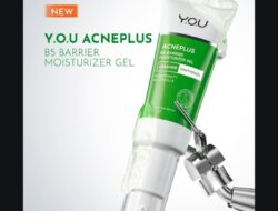 Y.O.U Luncurkan AcnePlus B5 Moisturizer untuk Kulit Berjerawat