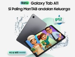 Galaxy Tab A11: Tablet AI Sejutaan Dukung Aktivitas Keluarga